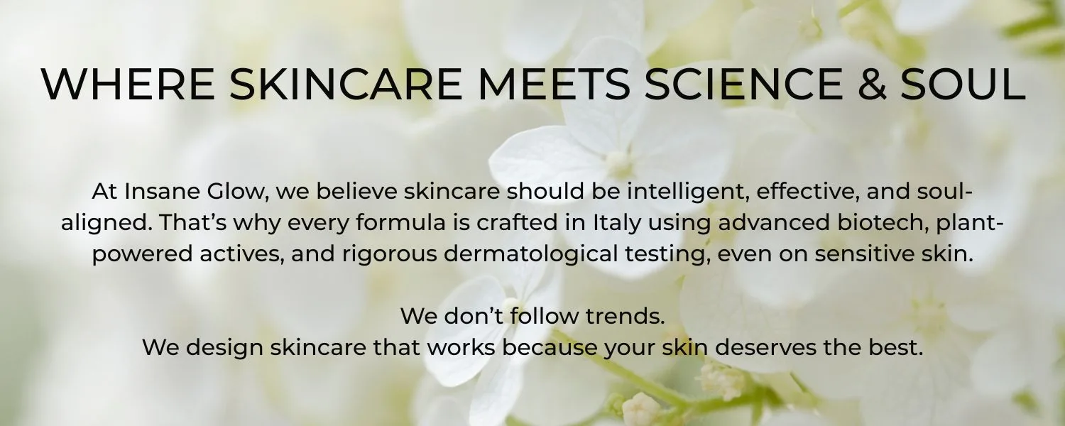 Insane Glow brand message over soft white flowers background: Where Skincare Meets Science & Soul.